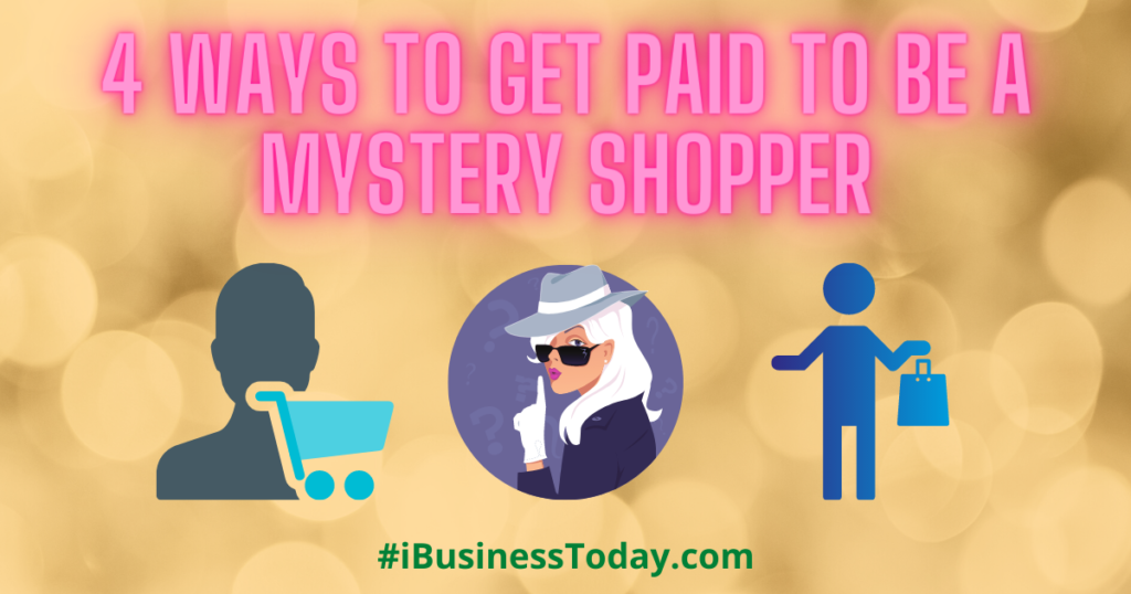 Get paid to do mystery shopping
