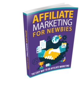affiliate marketing for newbies ebook