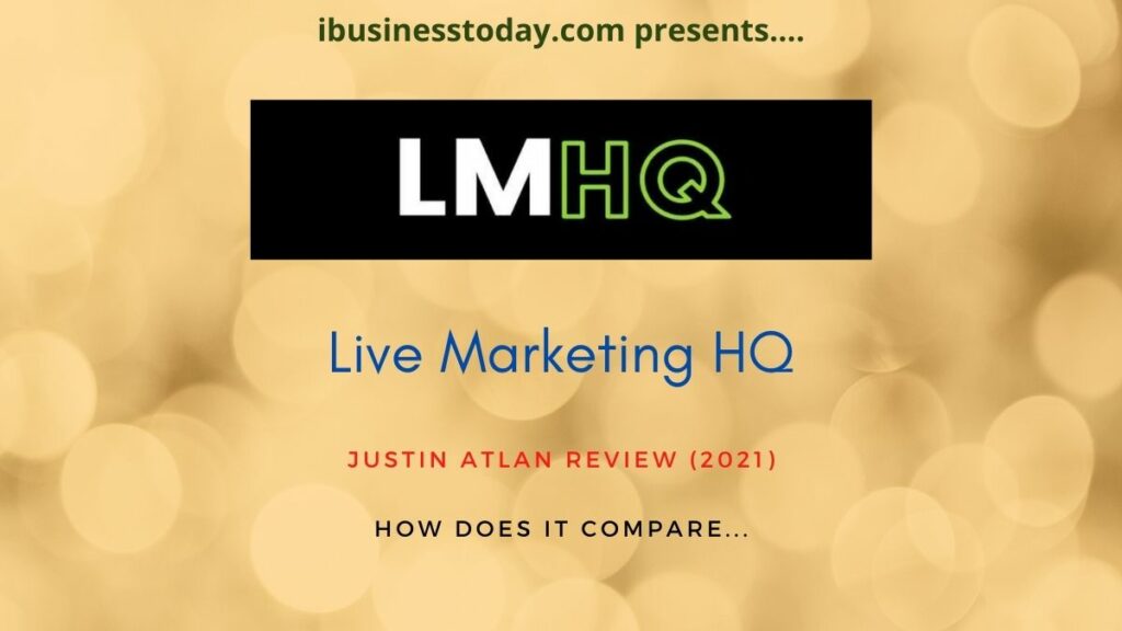 justin atlan live marketing hq review is it legit?