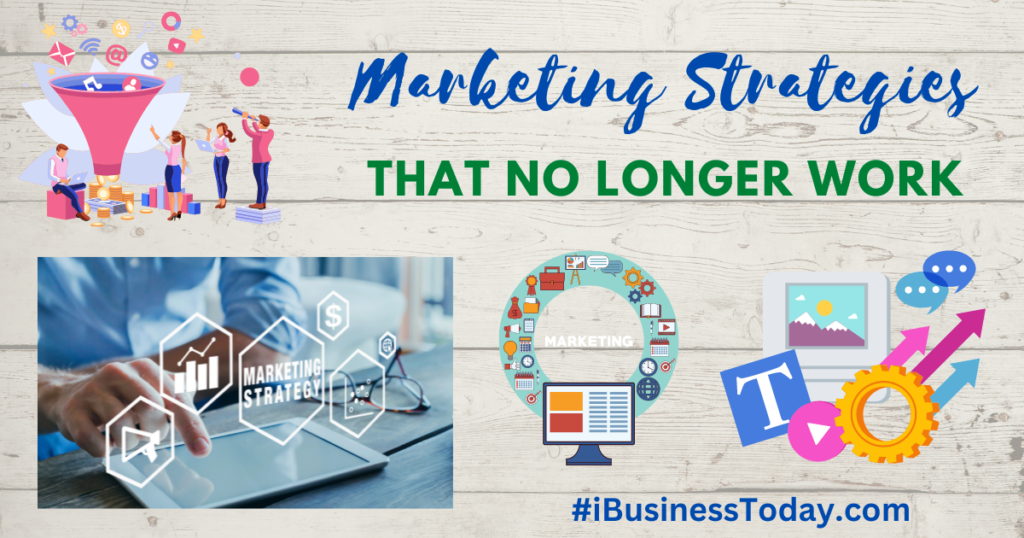 what marketing strategies no longer work?
