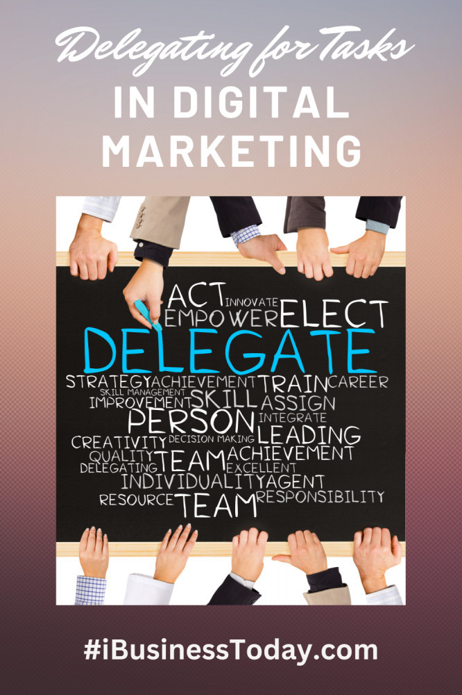 delegating tasks in affiliate marketing