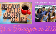 how to make money online as a teenager in 2023