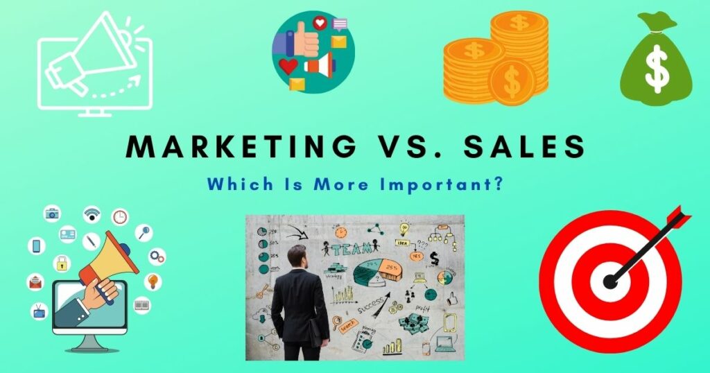 marketing or sales which is the most important