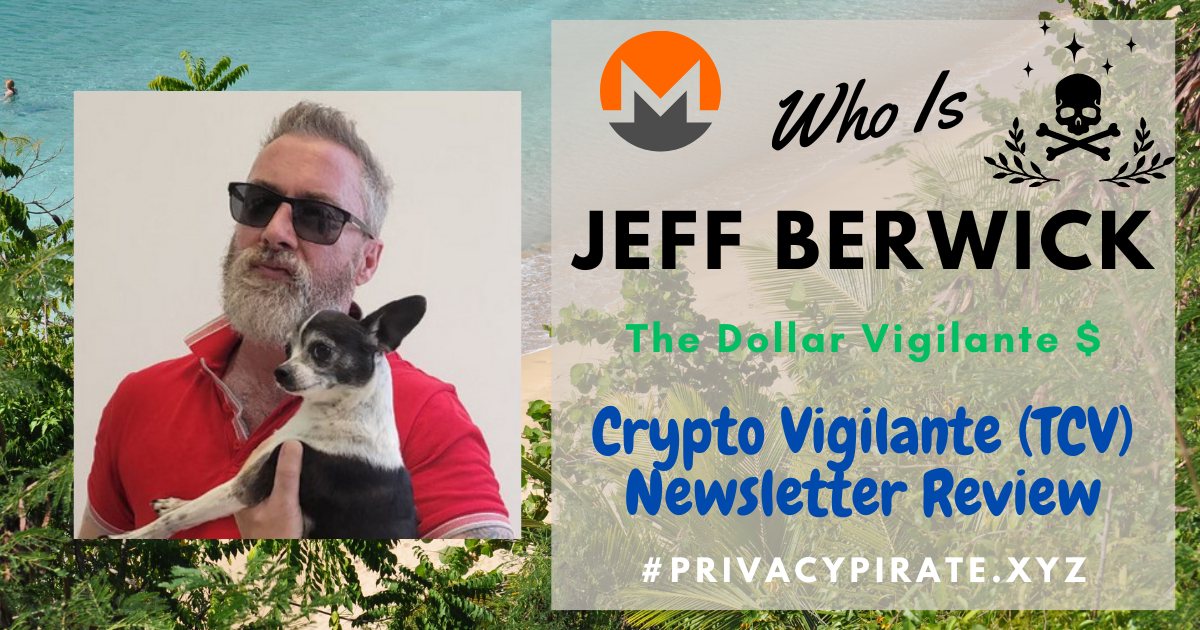 who is jeff berwick the crypto vigilante